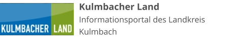 Kulmbacher Land Informationsportal des Landkreis Kulmbach