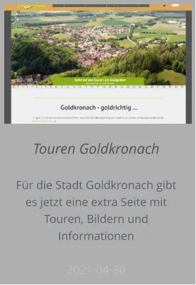 Touren Goldkronach  Für die Stadt Goldkronach gibt es jetzt eine extra Seite mit Touren, Bildern und Informationen 2021-04-30