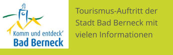 Tourismus-Auftritt der Stadt Bad Berneck mit vielen Informationen